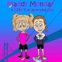 Maddy Monday & Ellie