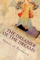 The Dreamer of the Dreams