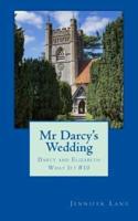 Mr Darcy's Wedding
