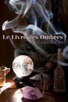 Le Livre Des Ombres Gardnerien