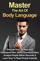 Master The Art Of Body Language