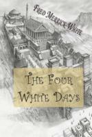 The Four White Days