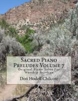 Sacred Piano Preludes Volume 7