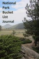National Park Bucket List Journal