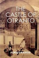 The Castle of Otranto (Original Unedited Text)