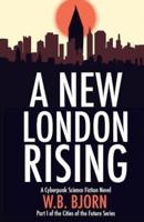 A New London Rising