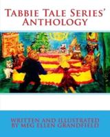 Tabbie Tale Series' Anthology