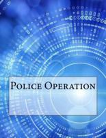 Police Operation