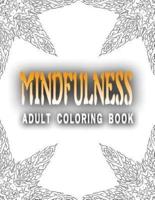 Mindfulness Adult Coloring Book - Vol.2