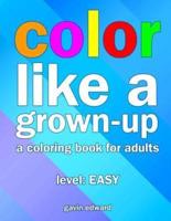 Color Like a Grown-Up
