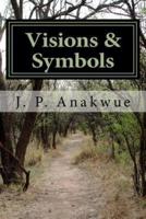 Visions & Symbols