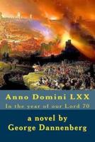 Anno Domini LXX