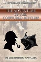The Adventure of the Coiffured Bitches: A New Sherlock Holmes Mystery
