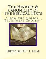 The History & Canonicity of The Biblical Texts