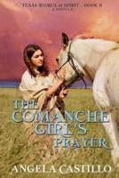 The Comanche Girl's Prayer