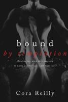 Bound By Temptation