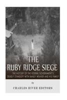 The Ruby Ridge Siege