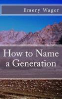 How to Name a Generation