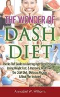 The Wonder of DASH Diet