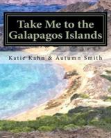 Take Me to the Galapagos Islands