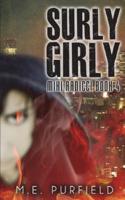 Surly Girly: Miki Radicci Book 4
