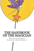 The Handbook of the Magician - An Illustrated Spiritual Guide