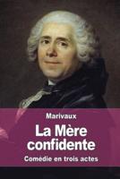 La Mère Confidente