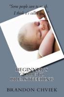 Beginner's Guide to Breastfeeding