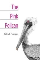 The Pink Pelican