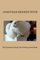 The Character Acting Cats Coloring Comic Book