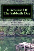 Discourse Of The Sabbath Day