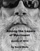 Among the Lepers of Merriment