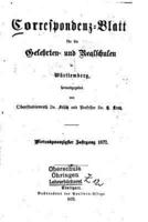 Korrespondenz-Blatt Für Die Gelehrten-Und Realschulen Württemberg