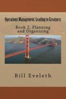 Operations Management, Leading to Greatness