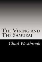 The Viking and The Samurai