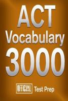 Official ACT Vocabulary 3000
