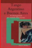 Tango Argentino a Buenos Aires