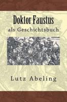 Doktor Faustus Als Geschichtsbuch