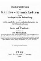 Taschenwörterbuch Der Kinder-Krankheiten