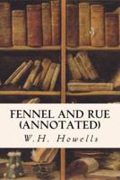 Fennel and Rue (Annotated)