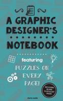 A Graphic Designer's Notebook
