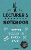 A Lecturer's Notebook