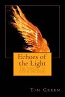 Echoes of the Light