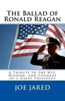 The Ballad of Ronald Reagan