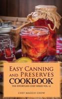 Easy Canning and Preserves Cookbook