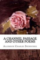 A Channel Passage and Other Poems