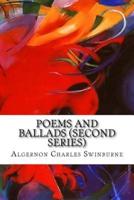Poems and Ballads (Second Series)