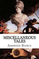 Miscellaneous Tales