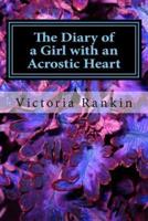 The Diary of a Girl With an Acrostic Heart