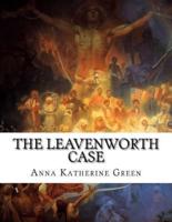 The Leavenworth Case